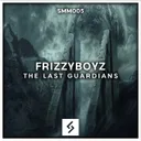 The Last Guardians by Frizzyboyz - Hardstyle cover art