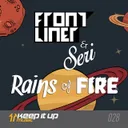 Rains Of Fire by Frontliner, SERi - Hardstyle cover art