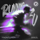 RUNNING 2 U by Frontliner, DEEZL - Hardstyle cover art