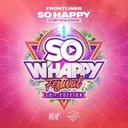 So Happy - So W'Happy Festival Anthem 2024 by Frontliner - Hardstyle cover art