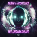 The Underground by Frontliner, Adaro - Hardstyle cover art