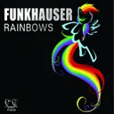 Rainbows - Original Mix by Funkhauser - Hardstyle cover art