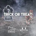 Trick or Treat by Fury Of Wolves - Hardstyle cover art
