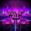 Fill It All by Fyloh, TheRoughBass - Hardstyle cover art