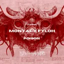 POISON by Fyloh, Monyal - Hardstyle cover art