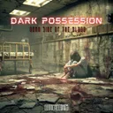 Dark side of the blood by GABBERECORDS, Dark Possession - Rawphoric Hardstyle cover art
