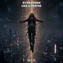 Like a Prayer by GABBERECORDS, DJ Draegan - Uptempo cover art