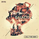 All The Way by Galactixx - Euphoric Hardstyle cover art