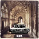 Kingdom Of Imagination (Official Anthem Fairytale Festival 2018) by Galactixx - Euphoric Hardstyle cover art