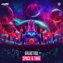 Space & Time by Galactixx - Euphoric Hardstyle cover art
