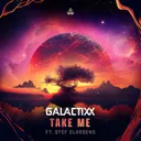 Take Me by Galactixx, Stef Classens - Euphoric Hardstyle cover art