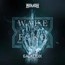 Wake Up Fckd Up by Galactixx - Euphoric Hardstyle cover art