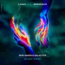 Wildest Dream - Extended Mix by Galactixx, Demi Kanon - Hardstyle cover art