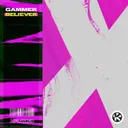 Believer by Gammer - Hardstyle cover art