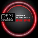 Bye Bye - Original Mix by Gammer, Michael Scout - Happy Hardcore cover art
