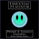 Crack Whore - Kevin Energy Remix by Gammer, Dougal, Kevin Energy - Happy Hardcore cover art