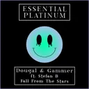Fall From The Stars by Gammer, Dougal, Stefan B - Happy Hardcore cover art