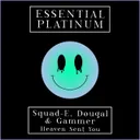 Heaven Sent You by Gammer, Dougal, Squad-E - Happy Hardcore cover art