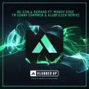 I'm Sorry - Gammer & Klubfiller Remix (Radio Edit) by Gammer, Re-Con, Demand, Mandy Edge, Klubfiller Remix (Radio Edit) - Happy Hardcore cover art