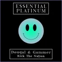 Kick the Nation by Gammer, Dougal - Happy Hardcore cover art