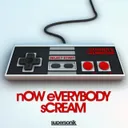 nOW eVERYBODY sCREAM - Original Mix by Gammer, Technikore - Happy Hardcore cover art