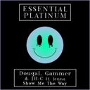 Show Me The Way by Gammer, Dougal, JB-C - Happy Hardcore cover art