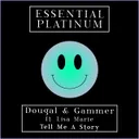 Tell Me A Story by Gammer, Dougal, Lisa Marie - Happy Hardcore cover art