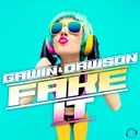Fake It by Gawin & Dawson - Happy Hardcore cover art