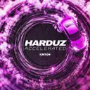 Accelerated by Gearbox Digital, Harduz - Rawstyle cover art