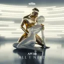 All I Need by Gearbox Digital, Avi8 - Euphoric Hardstyle cover art