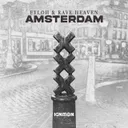 Amsterdam by Gearbox Digital, Fyloh, RAVE HEAVEN - Rawstyle cover art