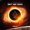 Get Me High! by Gearbox Digital, Suffocate - Hardstyle cover art