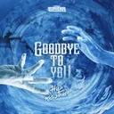 Goodbye To You by Gearbox Digital, High Resistance - Hardstyle cover art