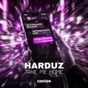 Take Me Home by Gearbox Digital, Harduz - Rawstyle cover art