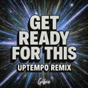 Get Ready For This (Bootleg) by Gébiz - Hard Techno cover art