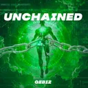 UNCHAINED by Gébiz - Hard Techno cover art