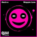 Wappie Love by Geck-O - Hardstyle cover art