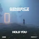 Hold You - Radio Edit by Genericz - Hardstyle cover art