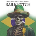 BAILE BXTCH - Short Edit by GEWOONRAVES, FHNX, 808Donkey - Hard Techno cover art