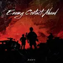Enemy Contact Ahead by GEWOONRAVES, Zentryc, DNNS - Hard Techno cover art
