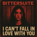I can't fall in love with you (Bittersuite) by GEWOONRAVES, Zentryc, RAGETRAIN, Zensory - Hard Techno cover art