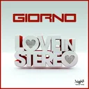 Love in Stereo - G! Mix Edit by Giorno - Hardstyle cover art