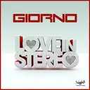 Love in Stereo - Original Stereo Mix by Giorno - Hardstyle cover art