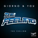 The Feeling - Giorgio Gee Remix by Giorno, You, Giorgio Gee - Hardstyle cover art