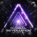 Cover of Global Revolution - Hard Destiny Remix