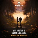 With You by GMAXX, Wav3motion, Michael Jo, ALESSA.A - Euphoric Hardstyle cover art