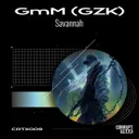 SAVANNAH by GmM (GZK) - Hard Techno cover art