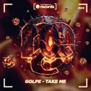 Take Me by Golpe - Hard Techno cover art