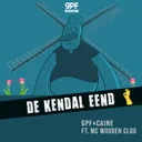 De Kendal Eend by GPF, Caine, MC Wooden Clog - Hardstyle cover art