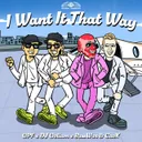 I Want It That Way by GPF, DJ Gollum, BassWar & CaoX - Uptempo cover art